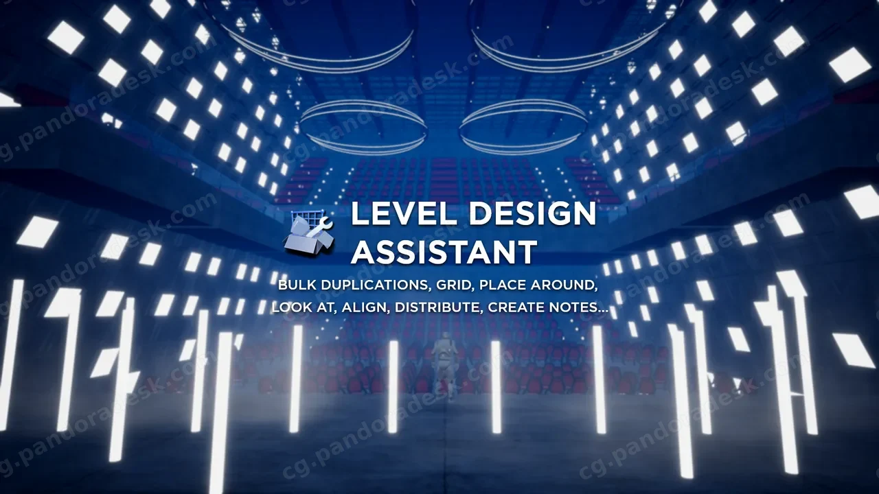 关卡设计助理 - LEVEL DESIGN ASSISTANT