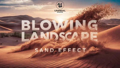风吹流沙景观效果蓝图 - Blowing Landscape Sands Effect