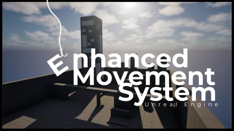 增强型移动系统 Enhanced Movement System