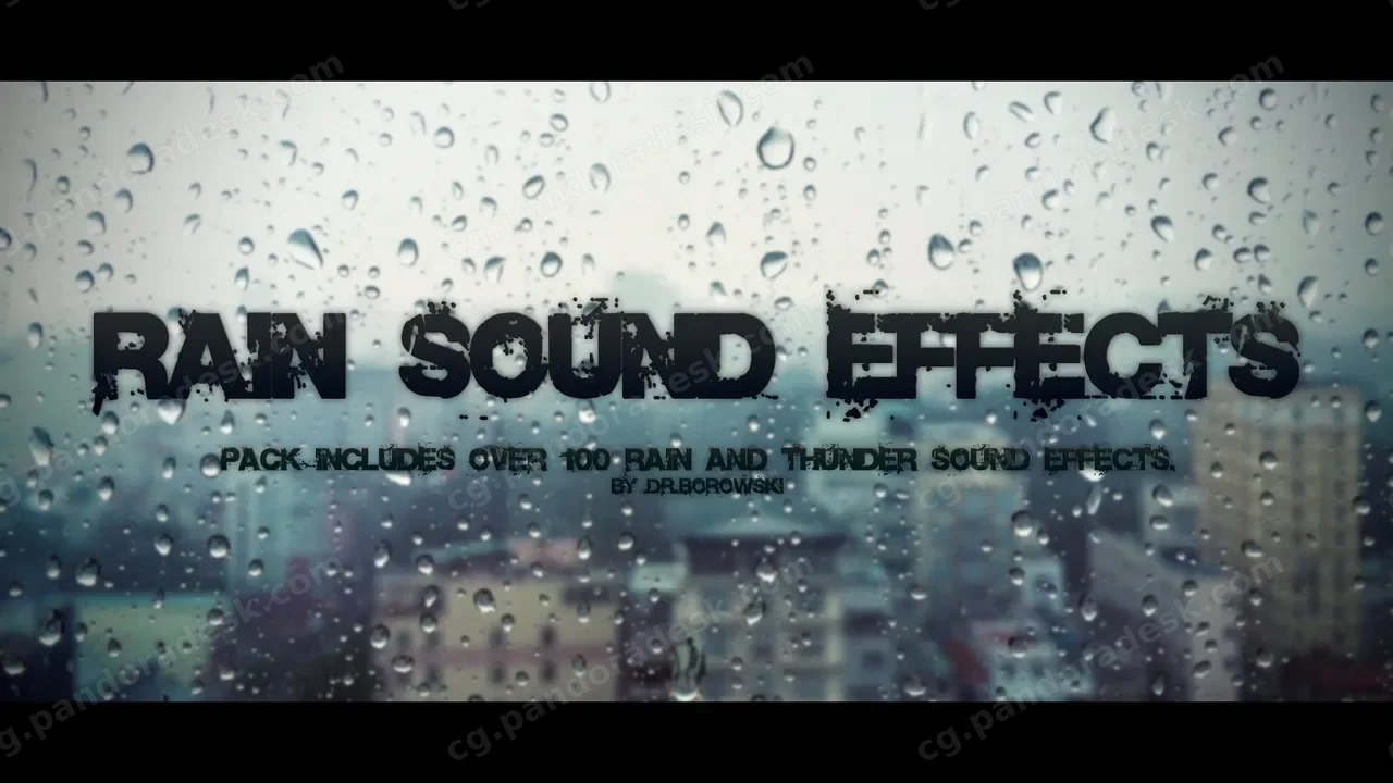 雨声效果 - Rain Sound EffectsRain Sound Effects