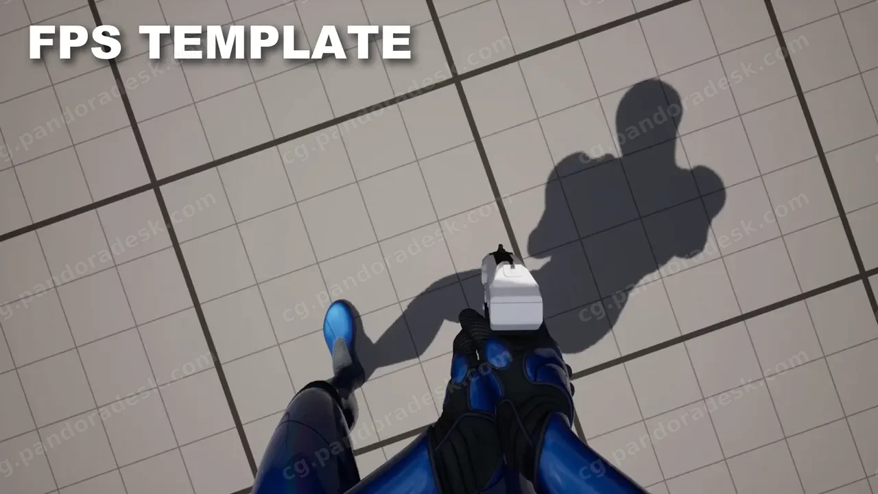 FPS模板 - FPS Template