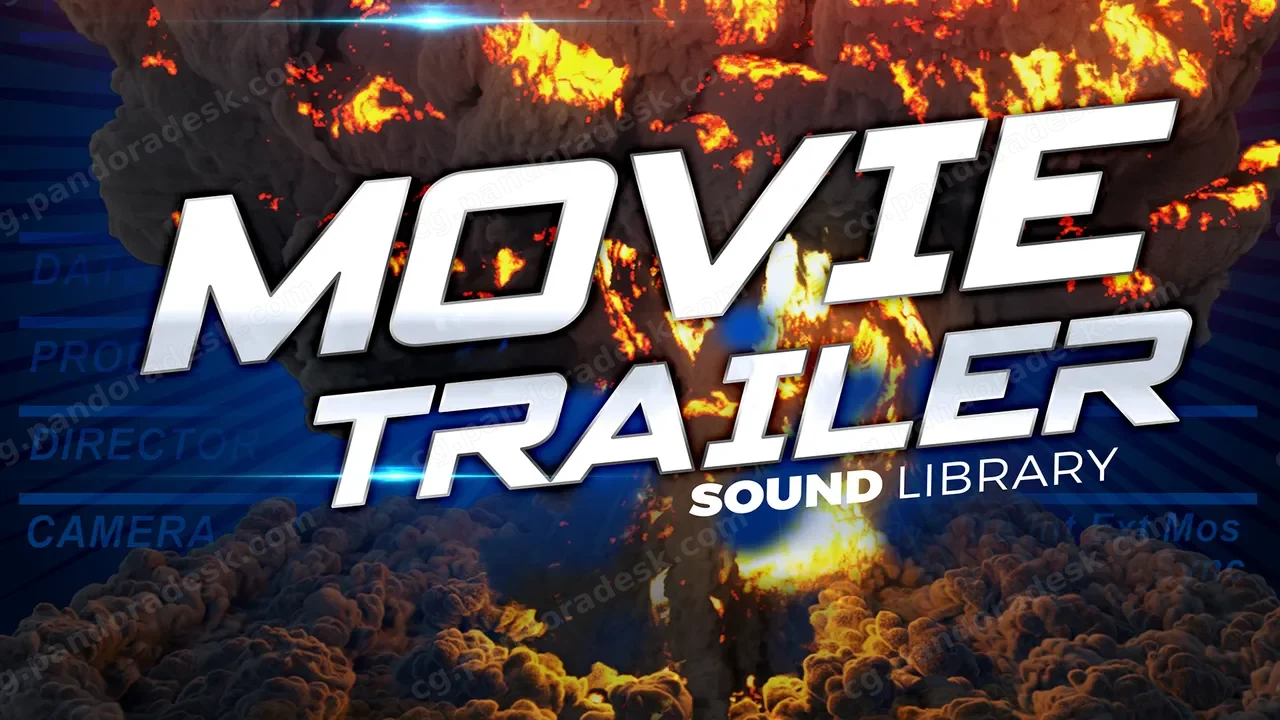 电影预告片音乐与音效 - Movie Trailer Music and Sound Effects