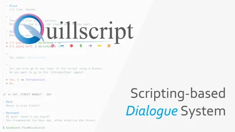 奎尔脚本对话系统 Quillscript Dialog System