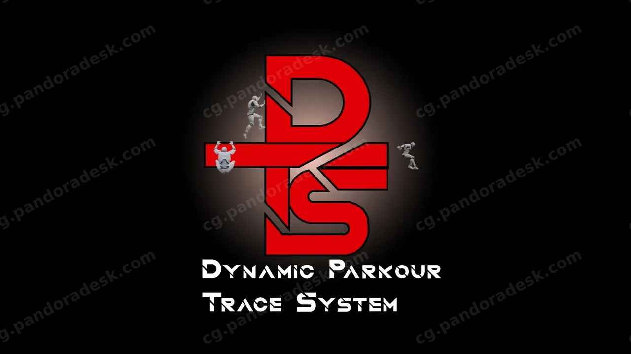 动态跑酷追踪系统 - Dynamic Parkour Trace System