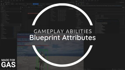 游戏玩法蓝图属性 Gameplay Blueprint Attributes