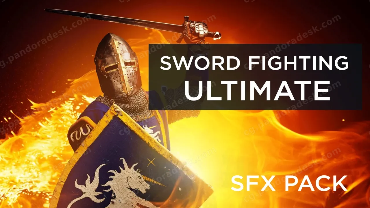剑战终极音效 - Sword Fighting Ultimate SFX