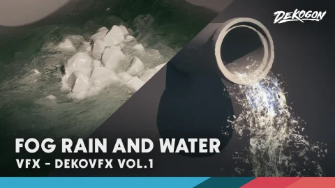 雾雨水粒子特效 DEKOVFX VOL.1 - Fog, Rain, and Water