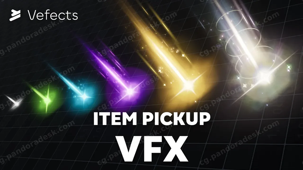 宝箱战利品奖励拾取特效 Item Pickup VFX