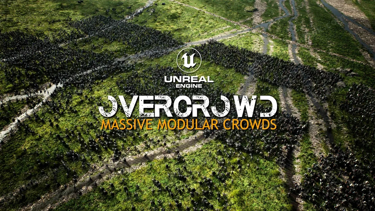 虚幻引擎5大规模人群模拟 OverCrowd