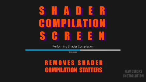 着色器编译屏幕 - 消除着色器卡顿 Shader Compilation Screen - remove shader stutters