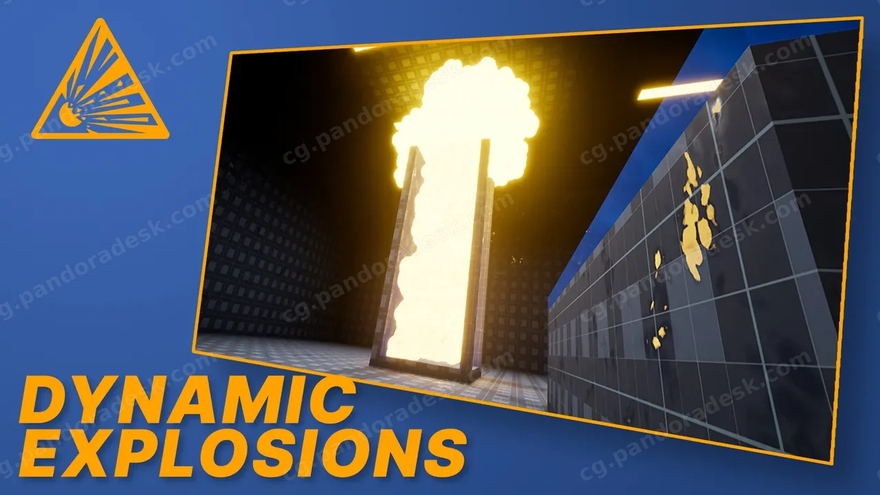 动态爆炸模拟 - Dynamic Explosions
